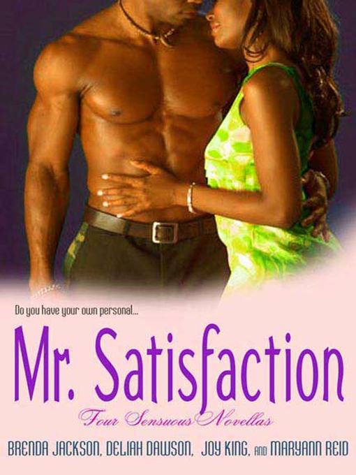 Title details for Mr. Satisfaction by Delilah Dawson - Wait list